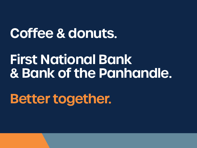 Coffee and Donuts. First National Bank and Bank of the Panhandle. Better together.